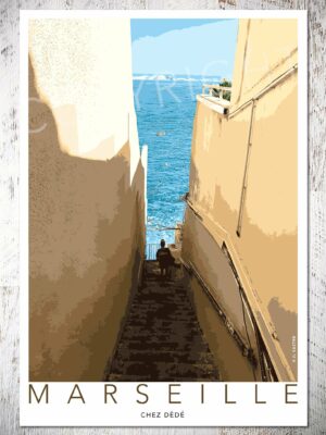 Affiche Marseille - CHEZ DEDE - Va Te Faire Encadrer